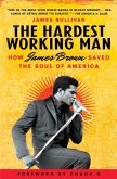 The Hardest Working Man (eBook, ePUB)