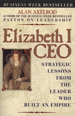 Elizabeth I CEO (eBook, ePUB) - Axelrod, Alan