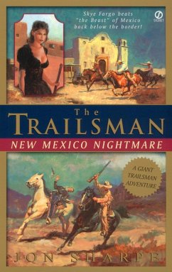 The Trailsman: New Mexico Nightmare (eBook, ePUB) - Sharpe, Jon