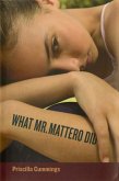 What Mr. Mattero Did (eBook, ePUB)