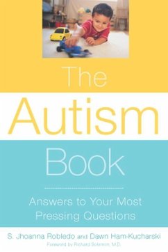The Autism Book (eBook, ePUB) - Robledo, S. Jhoanna; Ham-Kucharski, Dawn