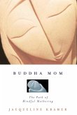 Buddha Mom (eBook, ePUB)