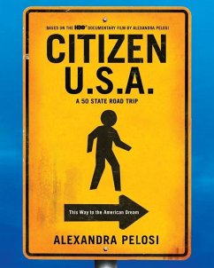 Citizen U.S.A. (eBook, ePUB) - Pelosi, Alexandra