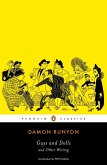 Guys and Dolls and Other Writings (eBook, ePUB) Guys and Dolls and Other Writings (eBook, ePUB)