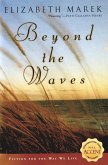 Beyond the Waves (eBook, ePUB)