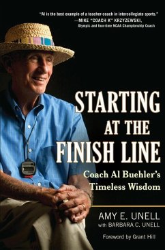 Starting at the Finish Line (eBook, ePUB) - Unell, Amy; Unell, Barbara C.