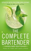 The Complete Bartender (eBook, ePUB)