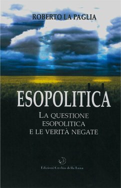 Esopolitica (eBook, ePUB) - La Paglia, Roberto