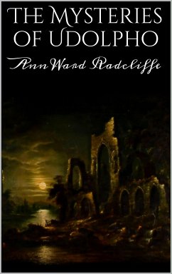 The Mysteries of Udolpho (eBook, ePUB) Cover The Mysteries of Udolpho (eBook, ePUB)