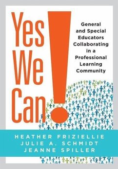 Yes We Can! - Friziellie, Heather; Schmidt, Julie A