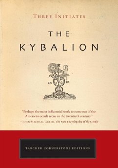The Kybalion (eBook, ePUB) - Three Initiates
