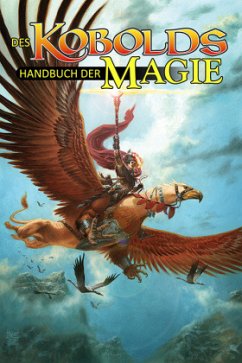 Des Kobolds Handbuch der Magie - Cook, David "Zeb";Jacobs, James;McComb, Colin