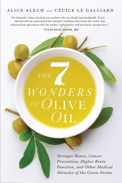 The 7 Wonders of Olive Oil - Alech, Alice; Le Galliard, Cécile