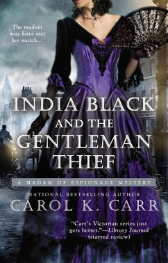 India Black and the Gentleman Thief (eBook, ePUB) - Carr, Carol K.