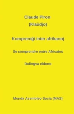 Kompreni¿i inter afrikanoj - Piron, Claude