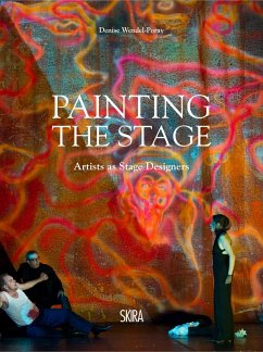 Painting the Stage: Artists as Stage Designers - Wendel-Poray, Denise