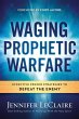 Waging Prophetic Warfare - Bild 1