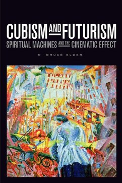 Cubism and Futurism - Elder, R Bruce