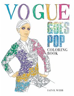 Vogue Goes Pop - Webb, Iain R; British Vogue