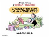 Les noves aventures d'Emília i Maurici 1, I vosaltres com us vau conèixer?