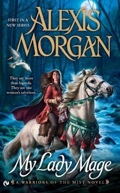 My Lady Mage (eBook, ePUB) - Morgan, Alexis