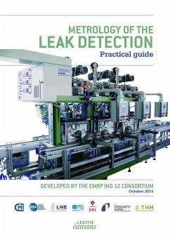 Metrology of the leak detection Practical guide