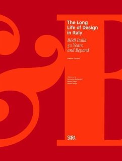 The Long Life of Design in Italy: B&b Italia, 50 Years and Beyond