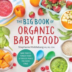 The Big Book of Organic Baby Food - Middleberg, Stephanie