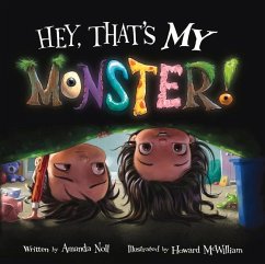 Hey, That's My Monster! - Noll, Amanda