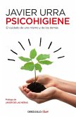 Psicohigiene : el cuidado de uno mismo y de los demás