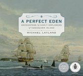 A Perfect Eden: Encounters by Early Explorers of Vancouver Island