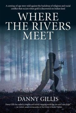 Where the Rivers Meet - Gillis, Danny