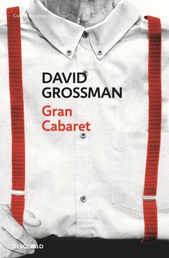 Gran cabaret - Grossman, David