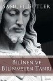 Bilinen ve Bilinmeyen Tanri