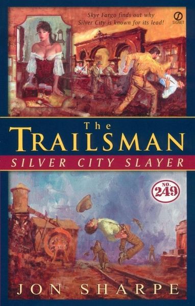 Trailsman #249, The: (eBook, ePUB) Trailsman #249, The: (eBook, ePUB)