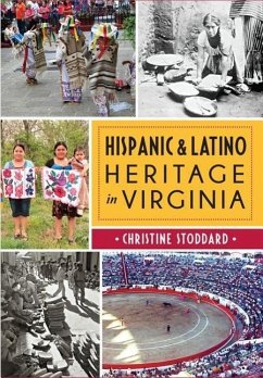 Hispanic & Latino Heritage in Virginia - Stoddard, Christine