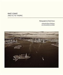 East Coast: Arctic to Tropic - Freese, David; Winchester, Simon