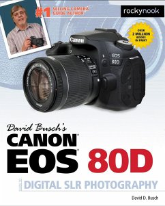 David Busch's Canon EOS 80d Guide to Digital Slr Photography - Busch, David