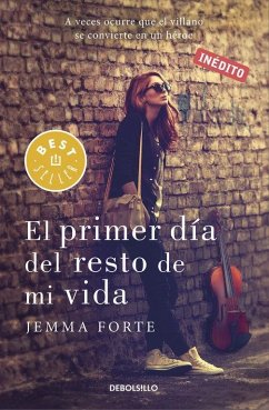 El primer día del resto de mi vida - Forte, Jemma