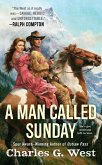 A Man Called Sunday (eBook, ePUB) A Man Called Sunday (eBook, ePUB)