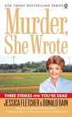 Murder, She Wrote: Three Strikes and You're Dead (eBook, ePUB)