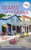 Geared for the Grave (eBook, ePUB)