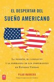 El despertar del sueño americano (Waking Up from the American Dream) (eBook, ePUB)