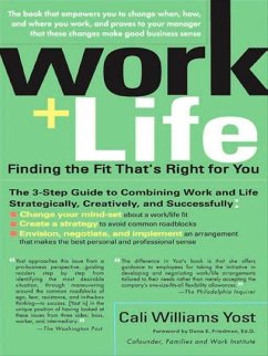 Work + Life (eBook, ePUB) - Yost, Cali Williams