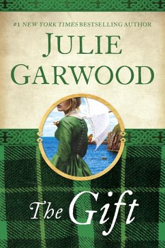 The Gift (eBook, ePUB) - Garwood, Julie