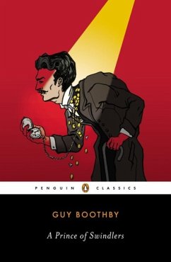 A Prince of Swindlers (eBook, ePUB) - Boothby, Guy