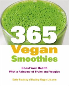 365 Vegan Smoothies (eBook, ePUB) - Patalsky, Kathy