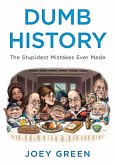 Dumb History (eBook, ePUB)