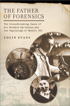 The Father of Forensics (eBook, ePUB) - Evans, Colin