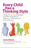 Every Child Has a Thinking Style (eBook, ePUB)